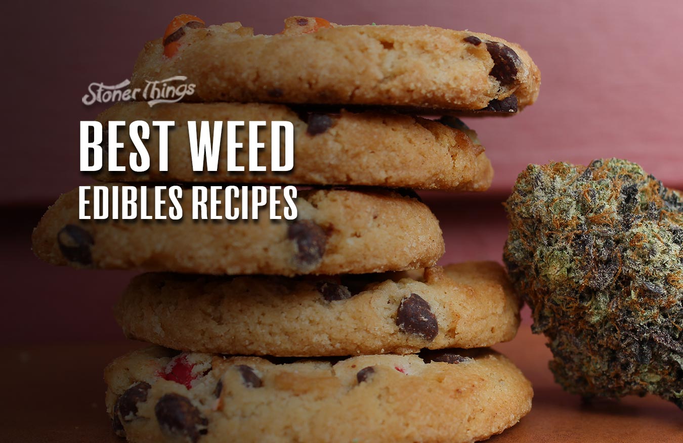 best weed edibles recipes