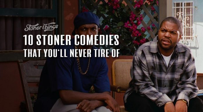 best stoner comedies