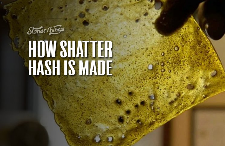 How to make shatter hash