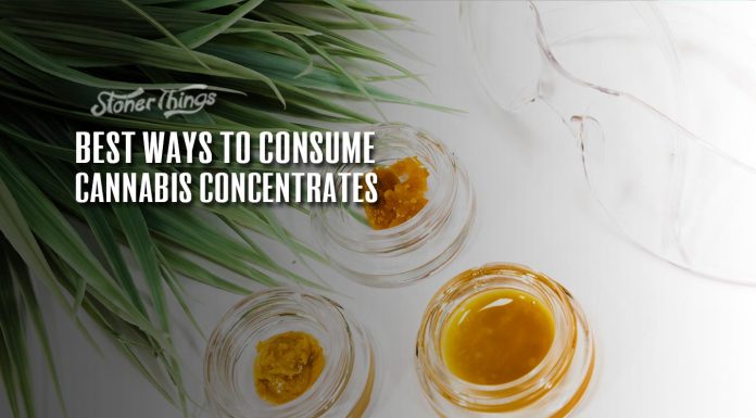 best ways to consume cannabis concentrates 1