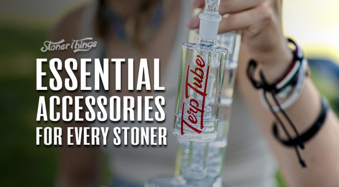 essential stoner accessories