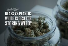 glass vs plastic storing weed