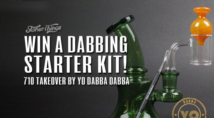 Giveaway: Yo Dabba Dabba’s 710 Takeover Win a dabbing starter kit Yo dabba dabba