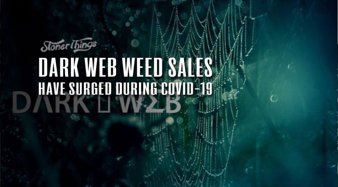 dark web weed sales pandemic