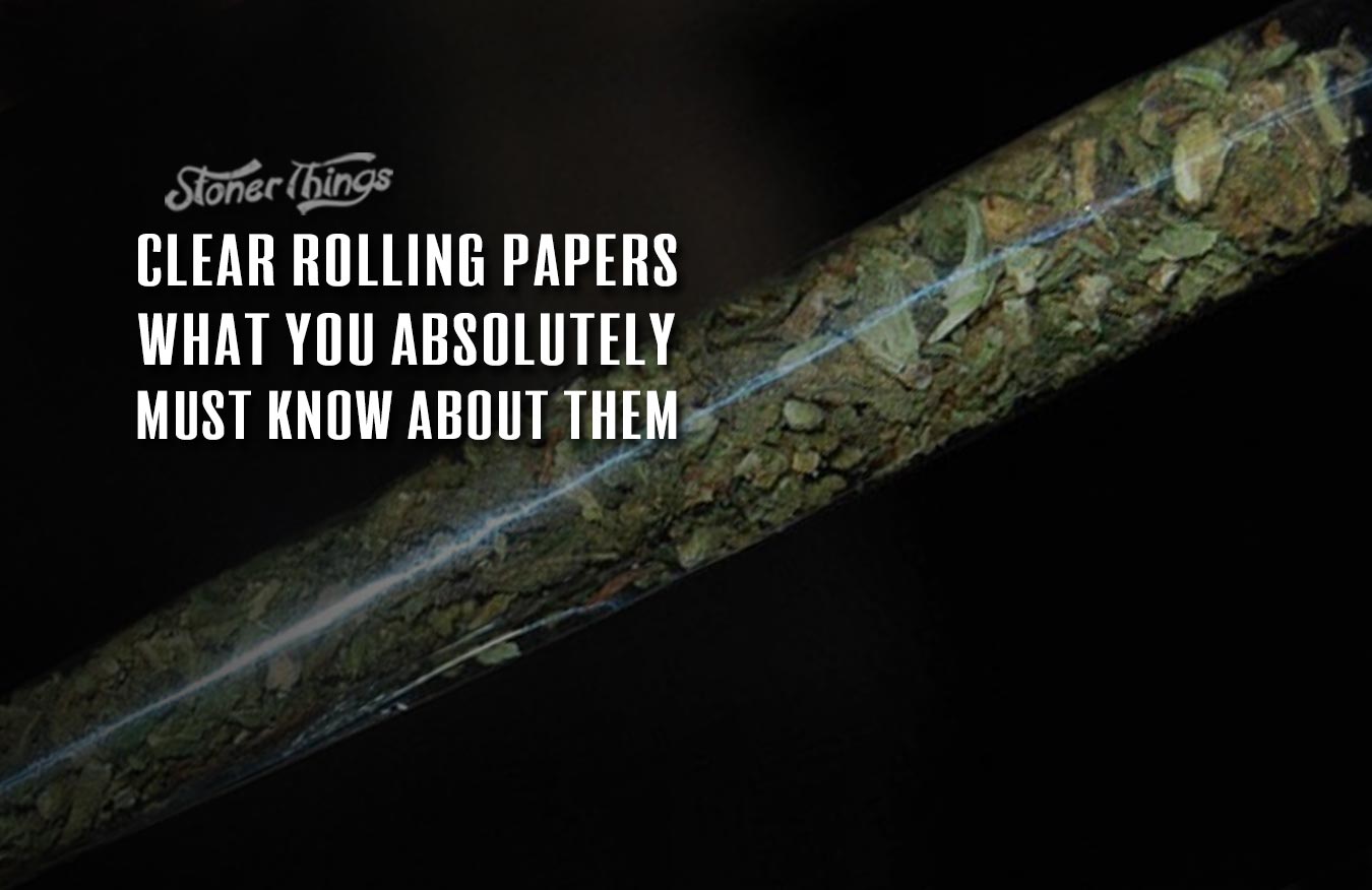 clear rolling papers