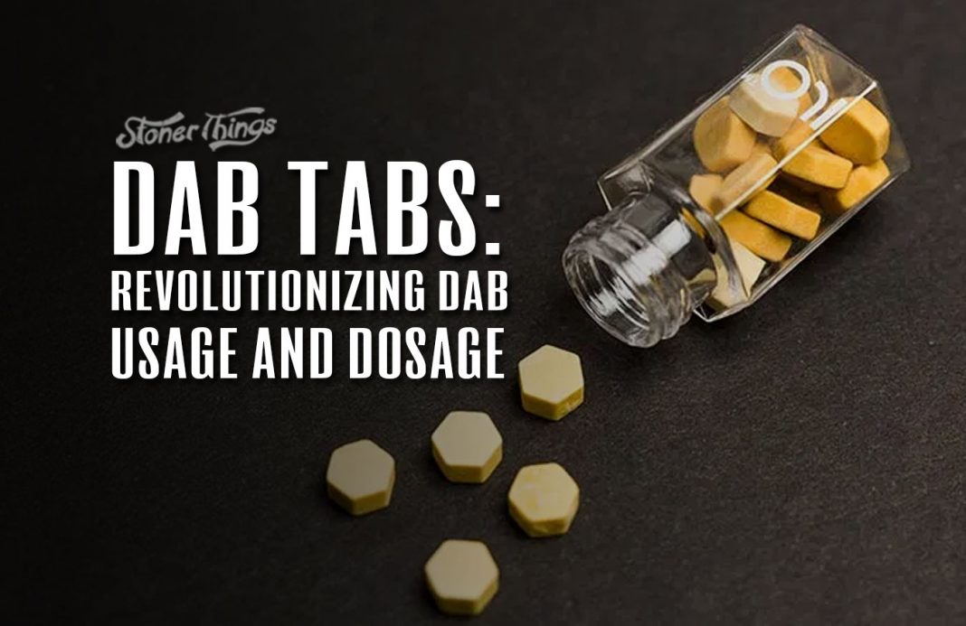 Dab Tabs The Dabbing Innovation Revolutionizing Usage and Dosing