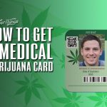how to get a medical marijuana card