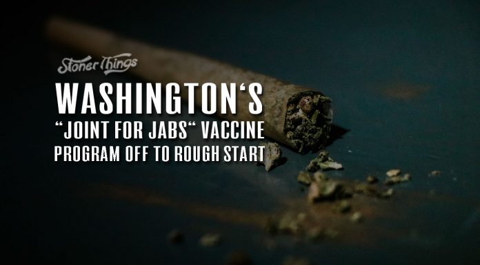 Washington’s ‘Joints for Jabs’ Vaccine Program Off to Rough Start