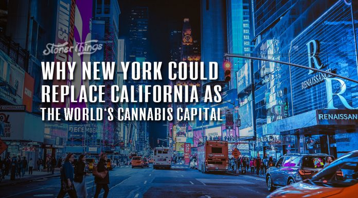 Why New York Could Replace California As The Worlds Cannabis Capital