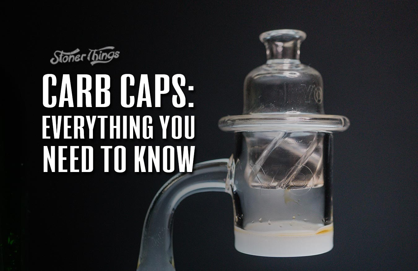 carb caps for dabbing