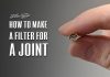 how to make a filter for a joint