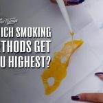 what smoking method gets you highest