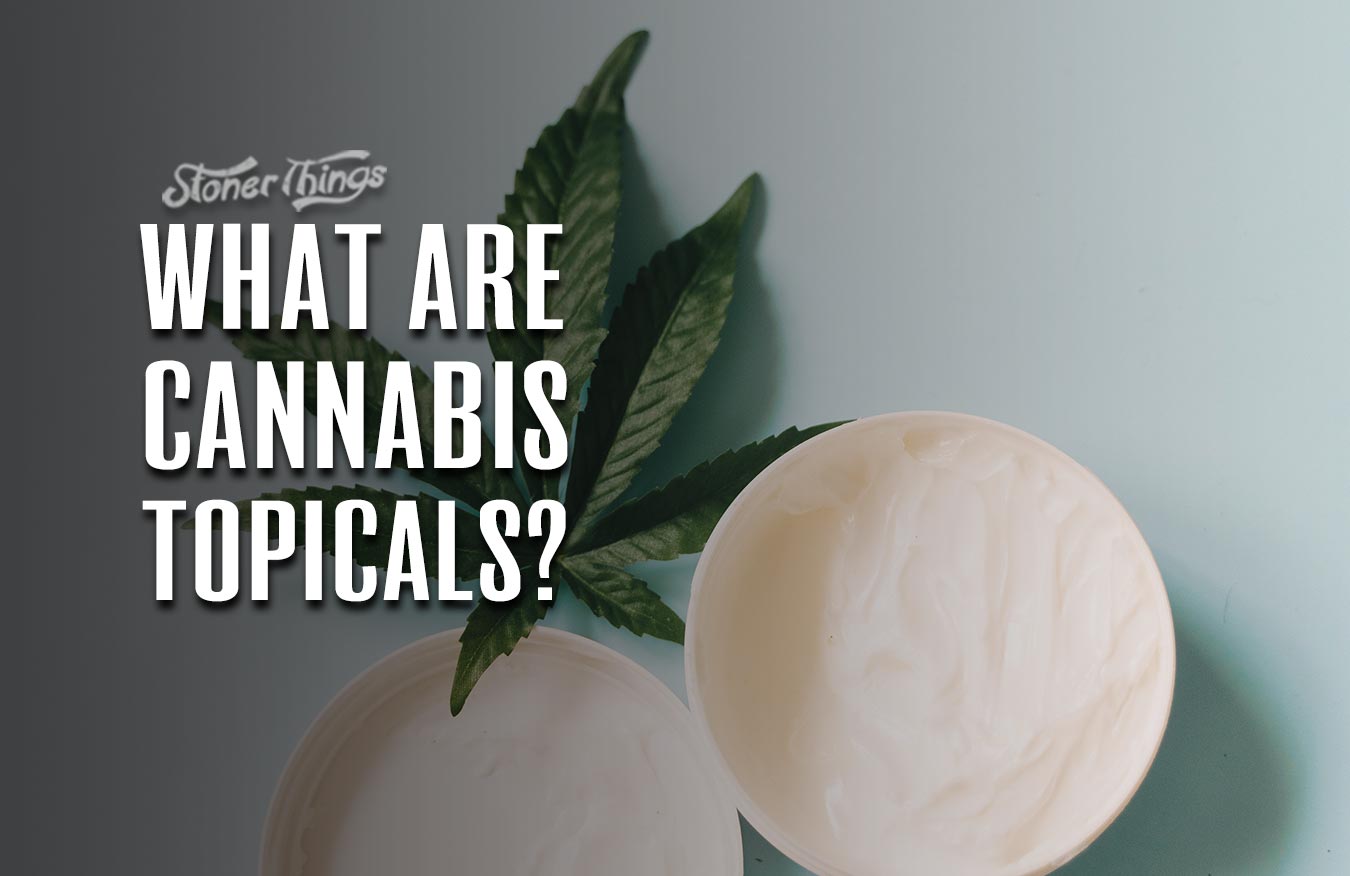 cannabis topicals